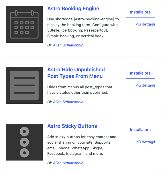 I plugin Astro Booking Engine, Astro Hide Unpublished Post Types From Menu e Astro Sticky Buttons nella directory di WordPress, firmati Alian Schiavoncini